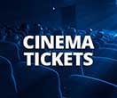 Cinema Tickets