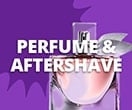 PERFUME & AFTERSHAVE