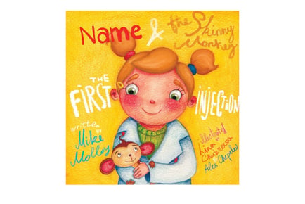 Personalised Children's Book - The First Injection!