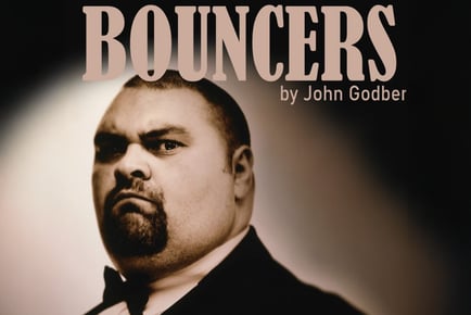 Theatre Comedy Show 'Bouncers' By John Godber - 8 Locations- London, Birmingham, Cardiff & More