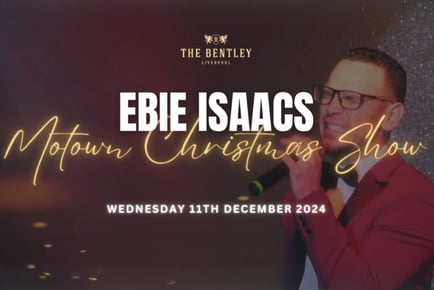 Motown Christmas Show with Ebie Isaacs - 11th December - The Bentley, Liverpool