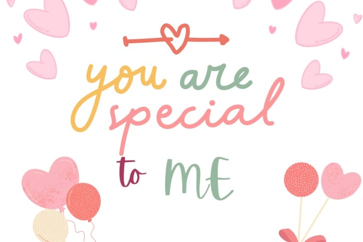 you are special to me