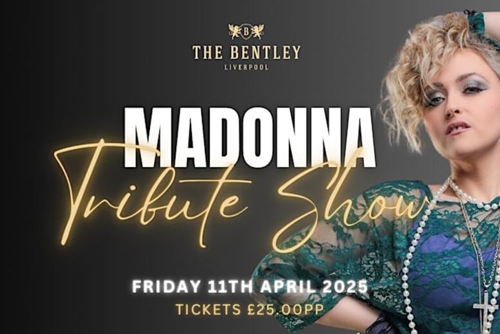 An Evening with Madonna - 11th April - Liverpool - The Bentley