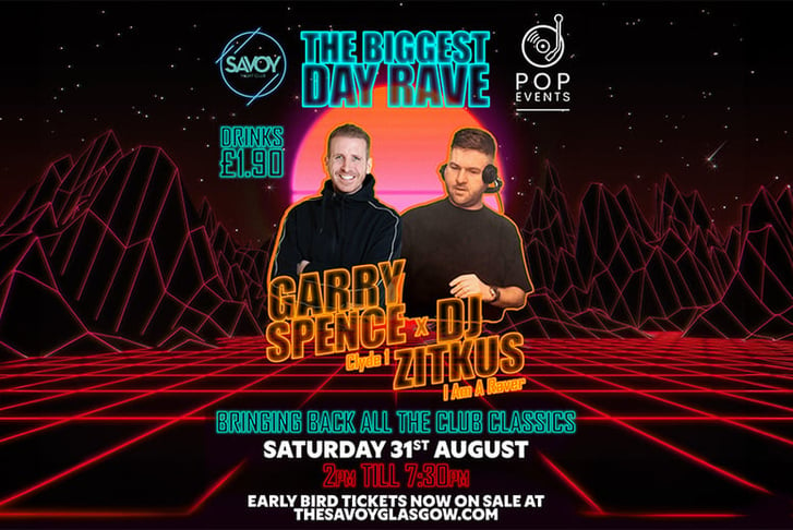 The Biggest Day Rave -  The Savoy - 31st Aug/26th Oct/7th Dec 2024