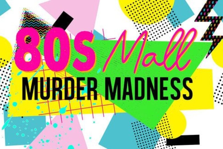 80's Mall Murder Madness Virtual Murder Mystery Game