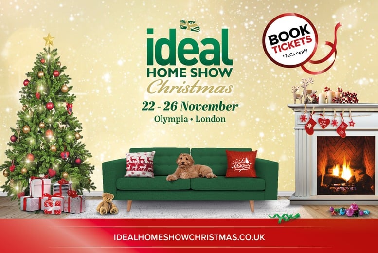 Entry Tickets to Ideal Home Show Christmas - Olympia, London