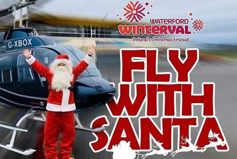 The Ultimate Winterval Helicopter Flight with Santa - Ireland 